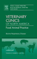 Cooper / Brodersen |  Bovine Respiratory Disease, An Issue of Veterinary Clinics: | Buch |  Sack Fachmedien