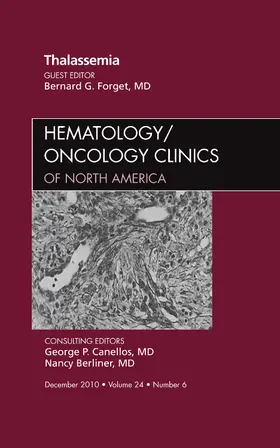 Forget |  Thalassemia, an Issue of Hematology/Oncology Clinics of North America | Buch |  Sack Fachmedien
