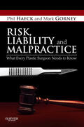 Haeck / Gorney |  Risk, Liability and Malpractice | Buch |  Sack Fachmedien