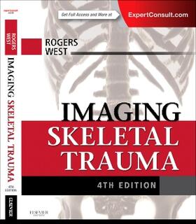 Rogers / West | Imaging Skeletal Trauma | Buch | 978-1-4377-2779-1 | sack.de