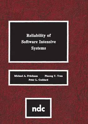 Friedman / Tran / Goddard | Reliability of Software Intensive Systems | E-Book | sack.de