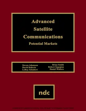 Adamson / Roberts / Schubert |  Advanced Satellite Communications | eBook | Sack Fachmedien