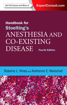 Hines / Marschall | Handbook for Stoelting's Anesthesia and Co-Existing Disease | Buch | 978-1-4377-2866-8 | sack.de