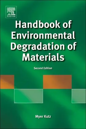 Kutz |  Handbook of Environmental Degradation of Materials | eBook | Sack Fachmedien