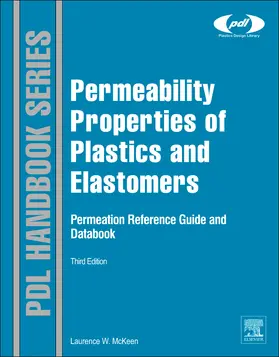 McKeen | Permeability Properties of Plastics and Elastomers | Buch | 978-1-4377-3469-0 | sack.de