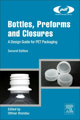 Brandau | Bottles, Preforms and Closures | Buch | 978-1-4377-3526-0 | sack.de