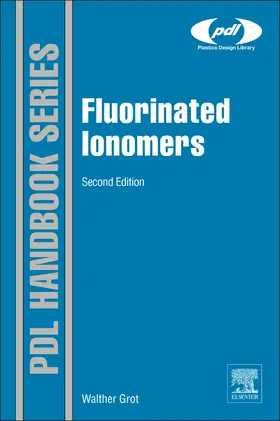 Grot | Fluorinated Ionomers | Buch | 978-1-4377-4457-6 | sack.de