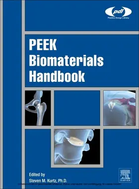 Kurtz |  PEEK Biomaterials Handbook | eBook | Sack Fachmedien