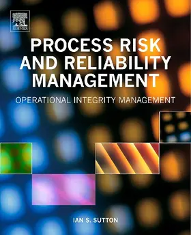 Sutton |  Process Risk and Reliability Management | eBook | Sack Fachmedien