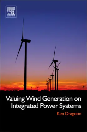 Dragoon |  Valuing Wind Generation on Integrated Power Systems | eBook | Sack Fachmedien
