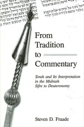 Fraade |  From Tradition to Commentary | eBook | Sack Fachmedien