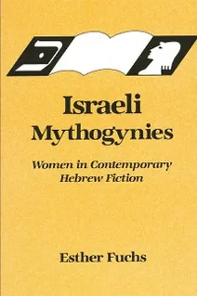 Fuchs |  Israeli Mythogynies | eBook | Sack Fachmedien
