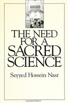 Nasr |  The Need for a Sacred Science | eBook | Sack Fachmedien