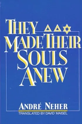 Neher |  They Made Their Souls Anew | eBook | Sack Fachmedien