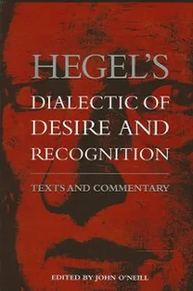 O'Neill |  Hegel's Dialectic of Desire and Recognition | eBook | Sack Fachmedien