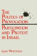 Wolfsfeld |  The Politics of Provocation | eBook | Sack Fachmedien