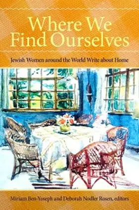 Ben-Yoseph / Rosen |  Where We Find Ourselves | eBook | Sack Fachmedien