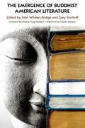 Whalen-Bridge / Storhoff |  The Emergence of Buddhist American Literature | eBook | Sack Fachmedien