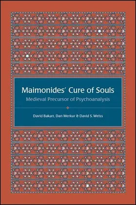 Bakan / Merkur / Weiss |  Maimonides' Cure of Souls | eBook | Sack Fachmedien