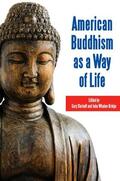 Storhoff / Whalen-Bridge |  American Buddhism as a Way of Life | eBook | Sack Fachmedien