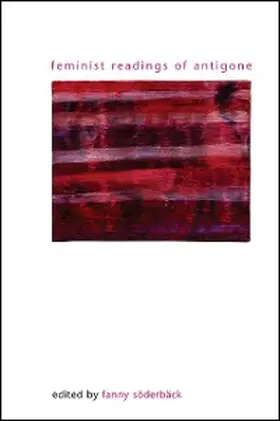 Soderback |  Feminist Readings of Antigone | eBook | Sack Fachmedien