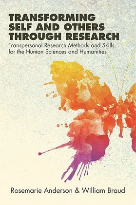 Anderson / Braud |  Transforming Self and Others through Research | eBook | Sack Fachmedien