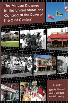 Frazier / Darden / Henry |  The African Diaspora in the United States and Canada at the Dawn of the 21st Century | eBook | Sack Fachmedien
