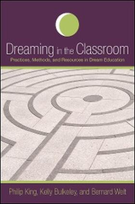 King / Bulkeley / Welt |  Dreaming in the Classroom | eBook | Sack Fachmedien