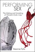 Fahs |  Performing Sex | eBook | Sack Fachmedien