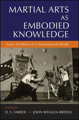 Farrer / Whalen-Bridge | Martial Arts as Embodied Knowledge | E-Book | sack.de