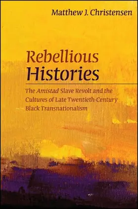 Christensen |  Rebellious Histories | eBook | Sack Fachmedien