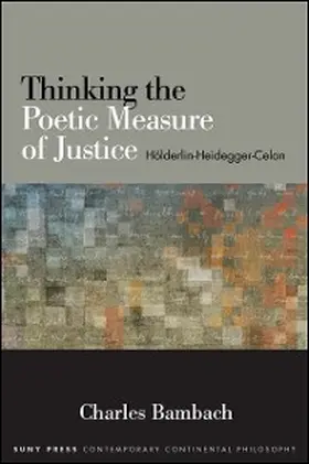 Bambach |  Thinking the Poetic Measure of Justice | eBook | Sack Fachmedien