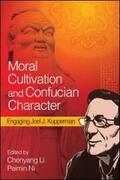 Li / Ni |  Moral Cultivation and Confucian Character | eBook | Sack Fachmedien