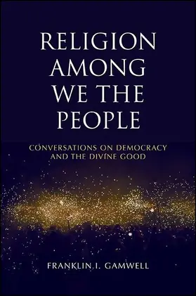 Gamwell |  Religion among We the People | eBook | Sack Fachmedien