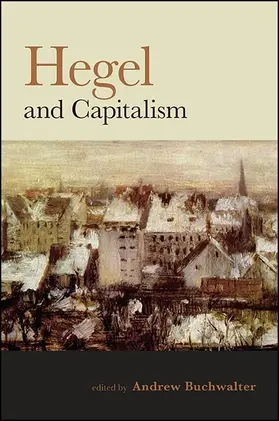 Buchwalter |  Hegel and Capitalism | eBook | Sack Fachmedien
