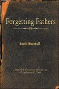 Marshall |  Forgetting Fathers | eBook | Sack Fachmedien