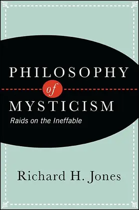 Jones |  Philosophy of Mysticism | eBook | Sack Fachmedien