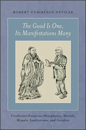 Neville |  The Good Is One, Its Manifestations Many | eBook | Sack Fachmedien