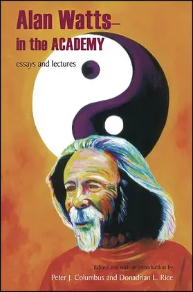 Watts / Columbus / Rice |  Alan Watts - In the Academy | eBook | Sack Fachmedien