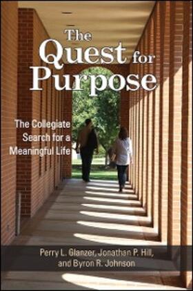 Glanzer / Hill / Johnson |  The Quest for Purpose | eBook | Sack Fachmedien