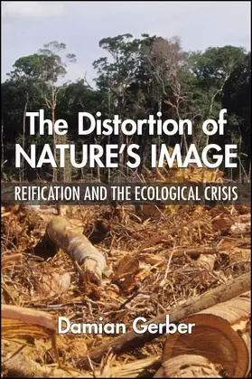 Gerber |  The Distortion of Nature's Image | eBook | Sack Fachmedien