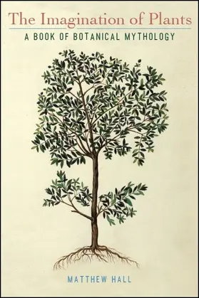 Hall |  The Imagination of Plants | eBook | Sack Fachmedien