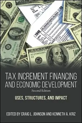 Johnson / Kriz |  Tax Increment Financing and Economic Development | eBook | Sack Fachmedien