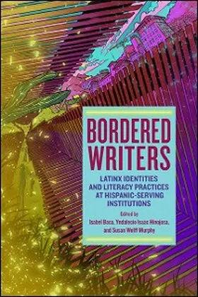 Baca / Hinojosa / Wolff Murphy |  Bordered Writers | eBook | Sack Fachmedien