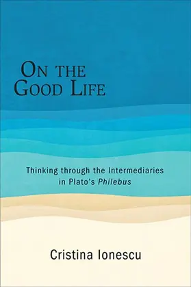 Ionescu | On the Good Life | E-Book | www.sack.de