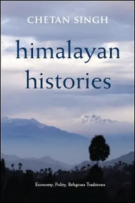 Singh |  Himalayan Histories | eBook | Sack Fachmedien