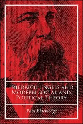 Blackledge |  Friedrich Engels and Modern Social and Political Theory | eBook | Sack Fachmedien