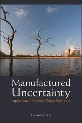 Code |  Manufactured Uncertainty | eBook | Sack Fachmedien