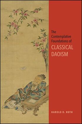 Roth | The Contemplative Foundations of Classical Daoism | E-Book | sack.de