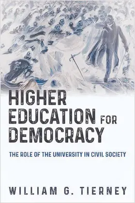 Tierney |  Higher Education for Democracy | eBook | Sack Fachmedien